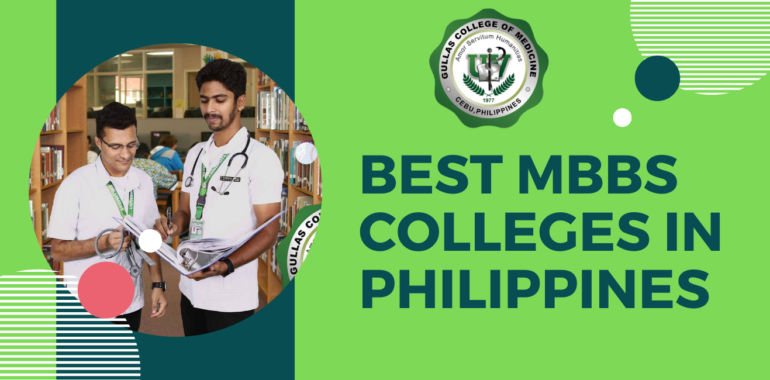 Check out for best mbbs colleges in Philippines for Indian students looking to study mbbs abroad